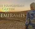 Die Hängenden Gärten Der Semiramis Zu Babylon Neu Die Hängenden Gärten Der Semiramis – Webrip – 720p