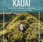 Garten Insel Frisch Kauai Schönsten Strände Wanderungen & Ausflugsziele