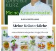Kräuter Garten Einzigartig Buchvorstellung Meine Kräuterküche Von Gabriele Kurz