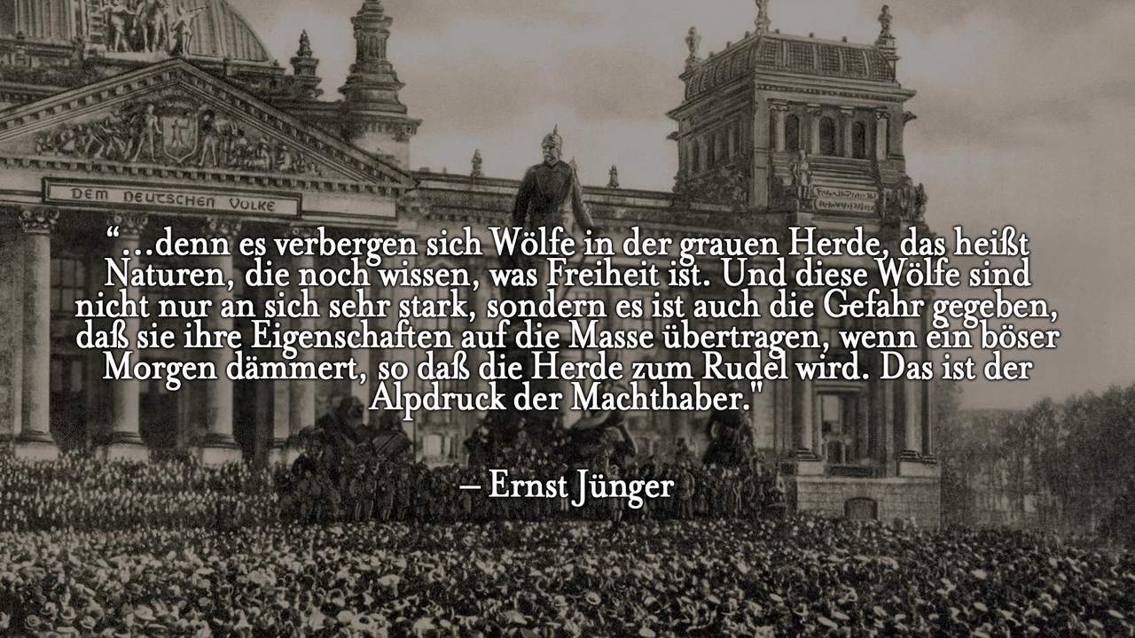 Ernst Juenger Zitat