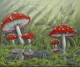 Pilze Im Garten Inspirierend Acrylgemälde "fliegenpilze Nach Dem Regen" Kunst Wandbild