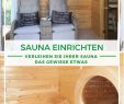 Sauna Im Garten Selber Bauen Neu Die 75 Besten Bilder Von Kreative Saunahäuser Und